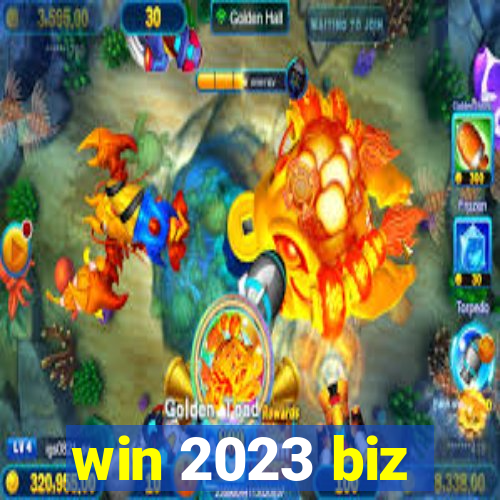 win 2023 biz